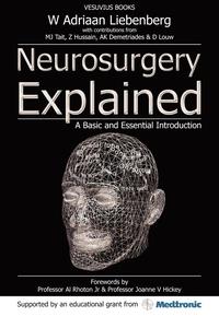 bokomslag Neurosurgery Explained: A Basic and Essential Introduction