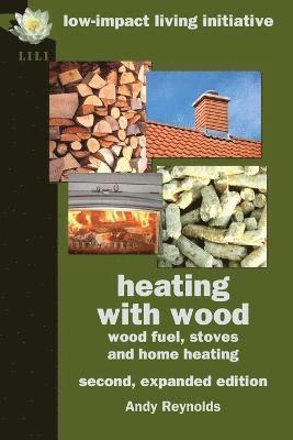 bokomslag Heating with Wood