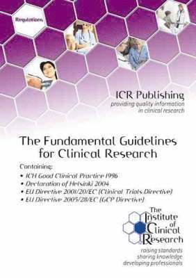 Fundamental Guidelines for Clinical Research