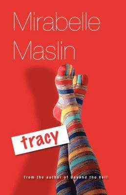 Mirabelle Maslin - Tracy, Häftad