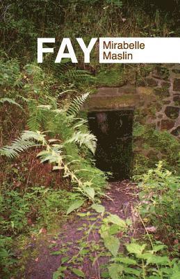 Mirabelle Maslin - Fay, Häftad