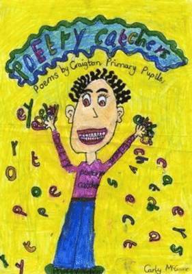 The Pupils of Craigton Primary School and Nursery, Pupils of Craigton Primary School - Poetry Catchers, Häftad