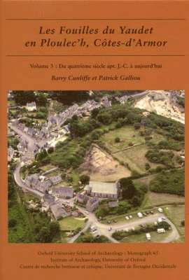 Les fouilles du Yaudet en Ploulec'h, Cotes-d'Armor, volume 3 1