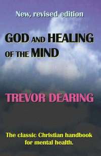 bokomslag God and Healing of the Mind