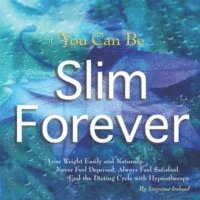 bokomslag You Can be Slim Forever