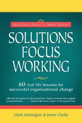bokomslag Solutions Focus Working