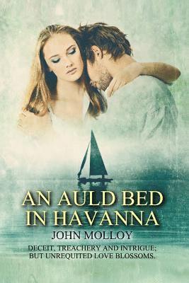 An Auld Bed in Havana 1