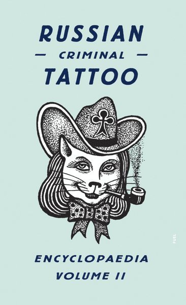 bokomslag Russian Criminal Tattoo Encyclopaedia Volume II