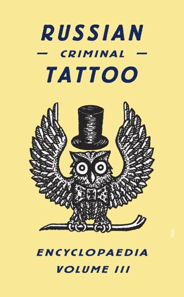 bokomslag Russian Criminal Tattoo Encyclopaedia Volume III