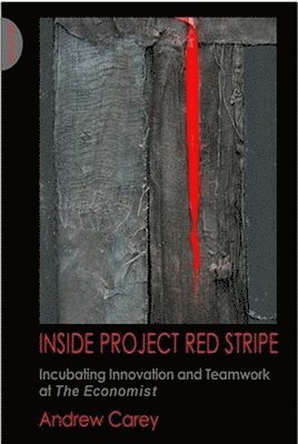 Andrew Carey - Inside Project Red Stripe, Häftad