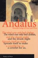 bokomslag Andalus: Moorish Songs of Love and Wine