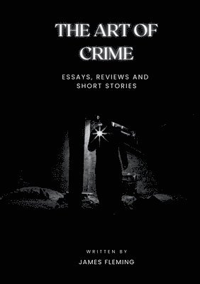 James Fleming - Art of Crime, Häftad