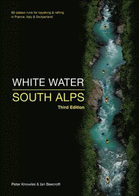 Peter Knowles, Ian Beecroft - White Water South Alps, Häftad