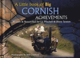 bokomslag A Little Book of Big Cornish Achievements