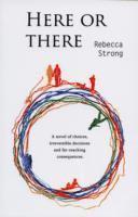 Rebecca Strong - Here Or There, Häftad