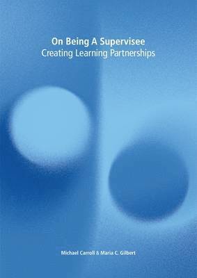 On Being a Supervisee