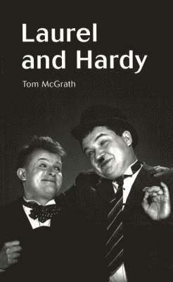 Tom McGrath - Laurel and Hardy, Häftad