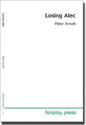 Peter D. Arnott - Losing Alec, Häftad
