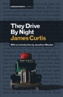 They Drive by Night 1