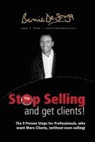 bokomslag Stop Selling and Get Clients