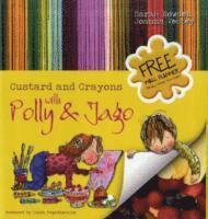 Sarah Rowden, Joanna Vestey - Custard and Crayons, Häftad