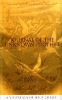 bokomslag Journal of the Unknown Prophet