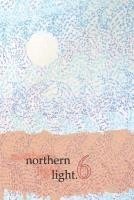 bokomslag Northern Light: Volume 6