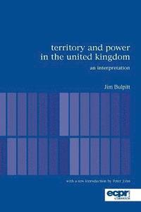 bokomslag Territory and Power in the United Kingdom