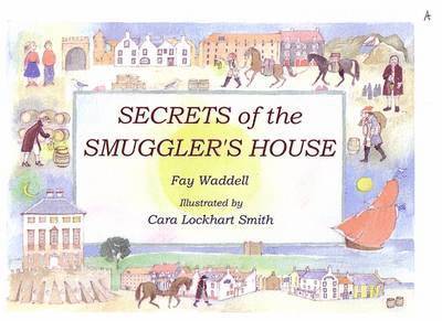 Secrets of the Smuggler's House 1