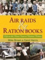 bokomslag Air Raids and Ration Books