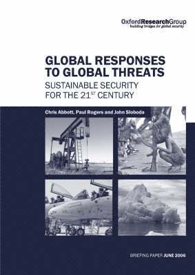 Global Responses to Global Threats