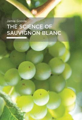 Science of Sauvignon Blanc