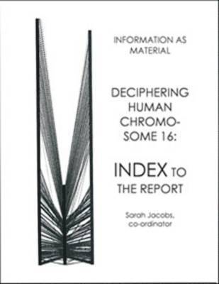 Sarah, Jacobs, Sarah Jacobs - Deciphering Human Chromosome 16, Häftad
