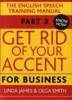 bokomslag Get Rid of Your Accent for Business: Pt. 3