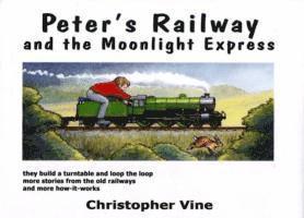 Peter's Railway and the Moonlight Express 1