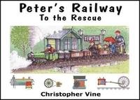 bokomslag Peter's Railway to the Rescue