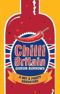 bokomslag Chilli Britain