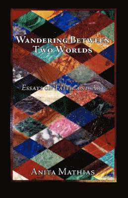 Wandering Between Two Worlds 1