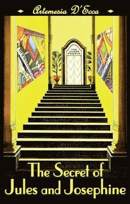 Secret of Jules and Josephine