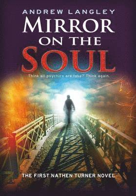 Mirror on the Soul: The First Nathen Turner Novel 1