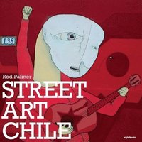 bokomslag Street Art Chile