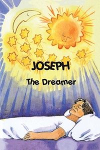 bokomslag Joseph the Dreamer