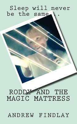 bokomslag Roddy and the Magic Mattress