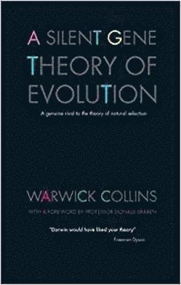 A Silent Gene Theory Of Evolution 1