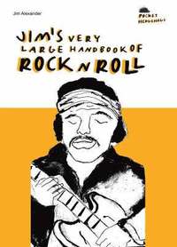 bokomslag Jim's Very Large Handbook of Rock 'n' Roll