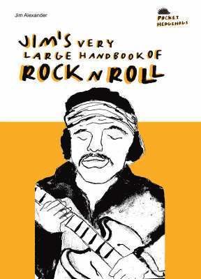 bokomslag Jim's Very Large Handbook of Rock 'n' Roll