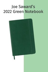 bokomslag Joe Saward's 2022 Green Notebook