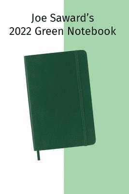 Joe Saward - Joe Saward's 2022 Green Notebook, Häftad