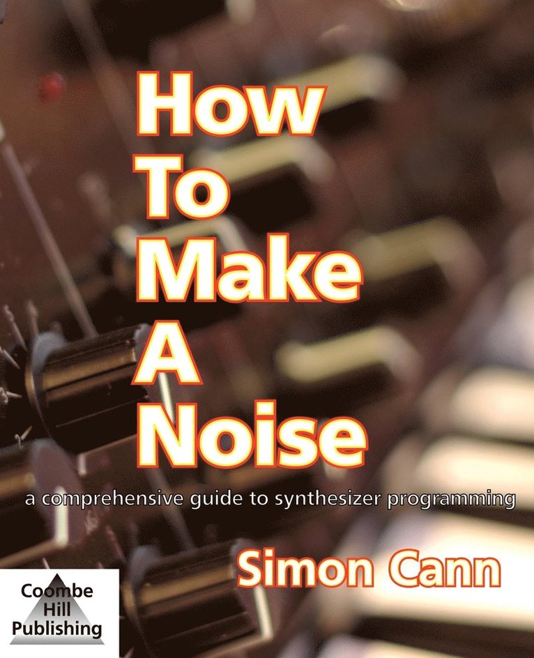 How to Make a Noise 1
