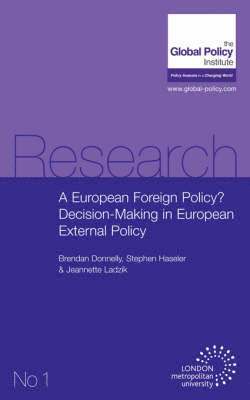 A European Foreign Policy? 1